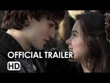 Romeo And Juliet Official Trailer (2013) - Hailee Steinfeld, Paul Giamatti Movie HD