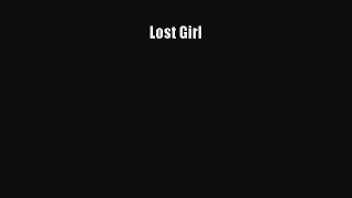 Lost Girl  Free Books