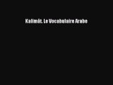 [PDF Télécharger] Kalimât. Le Vocabulaire Arabe [Télécharger] en ligne