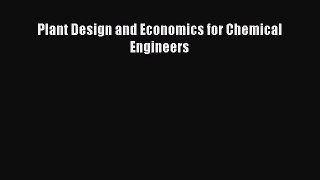 (PDF Download) Plant Design and Economics for Chemical Engineers Read Online
