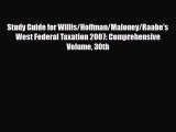 [PDF Download] Study Guide for Willis/Hoffman/Maloney/Raabe's West Federal Taxation 2007: Comprehensive