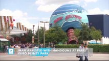 Man arrested with handguns at Paris' Euro Disney park