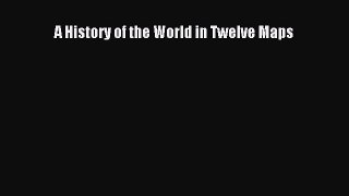 A History of the World in Twelve Maps  Free Books