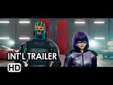 Kick-Ass 2 International Trailer - Chloe Moretz Movie HD