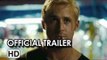 The Place Beyond The Pines Official Trailer - Ryan Gosling
