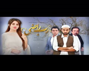 Rab Raazi Episode 3 P3