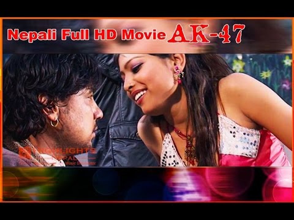 AK 47 | Nepali HD Full Movie | Jharana Thapa, Bishal Bista, Sushil Pokharel