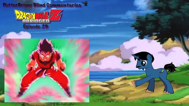 PotterBrony Blind Commentary DBZ Abridged 29