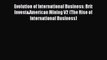 Evolution of International Business: Brit Invest&American Mining V2 (The Rise of International