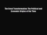 The Great Transformation: The Political and Economic Origins of Our Time  Free Books