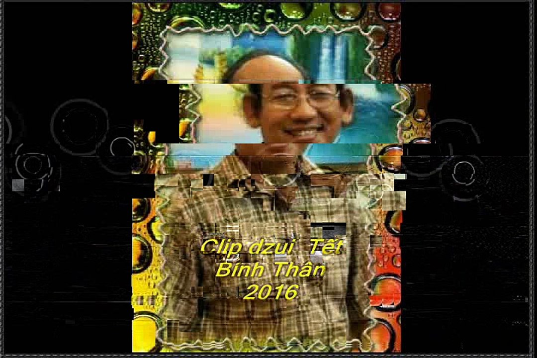 DZZUI TÊT BÍNH THÂN 2016 - CLIP 1
