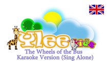 Wheels of the Bus Go Round and Round Karaoke Version (Sing Alone) song for children in Eng