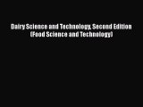 Dairy Science and Technology Second Edition (Food Science and Technology)  Free Books