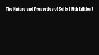The Nature and Properties of Soils (15th Edition)  Free Books
