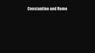 Constantine and Rome  Free Books