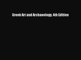 Greek Art and Archaeology 4th Edition Read Online PDF