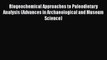 Biogeochemical Approaches to Paleodietary Analysis (Advances in Archaeological and Museum Science)