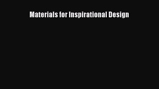 Materials for Inspirational Design  Free Books