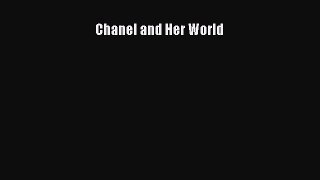 Chanel and Her World  PDF Download