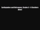 (PDF Download) Earthquakes and Volcanoes Grades 3 - 6 (Insiders Alive) PDF
