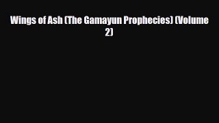 [PDF Download] Wings of Ash (The Gamayun Prophecies) (Volume 2) [Download] Full Ebook