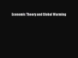 [PDF Download] Economic Theory and Global Warming [Download] Online