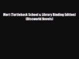 [PDF Download] Mort (Turtleback School & Library Binding Edition) (Discworld Novels) [Download]