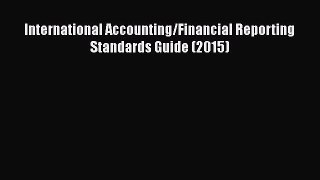 PDF Download International Accounting/Financial Reporting Standards Guide (2015) Download Online
