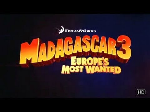 Madagascar 3 - Europe's Most Wanted - Trailer