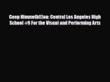 [PDF Download] Coop Himmelb(l)au: Central Los Angeles High School #9 For the Visual and Performing