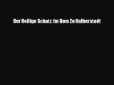 [PDF Download] Der Heilige Schatz: Im Dom Zu Halberstadt [Download] Full Ebook
