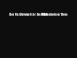 [PDF Download] Der Heziloleuchter: Im Hildesheimer Dom [PDF] Full Ebook