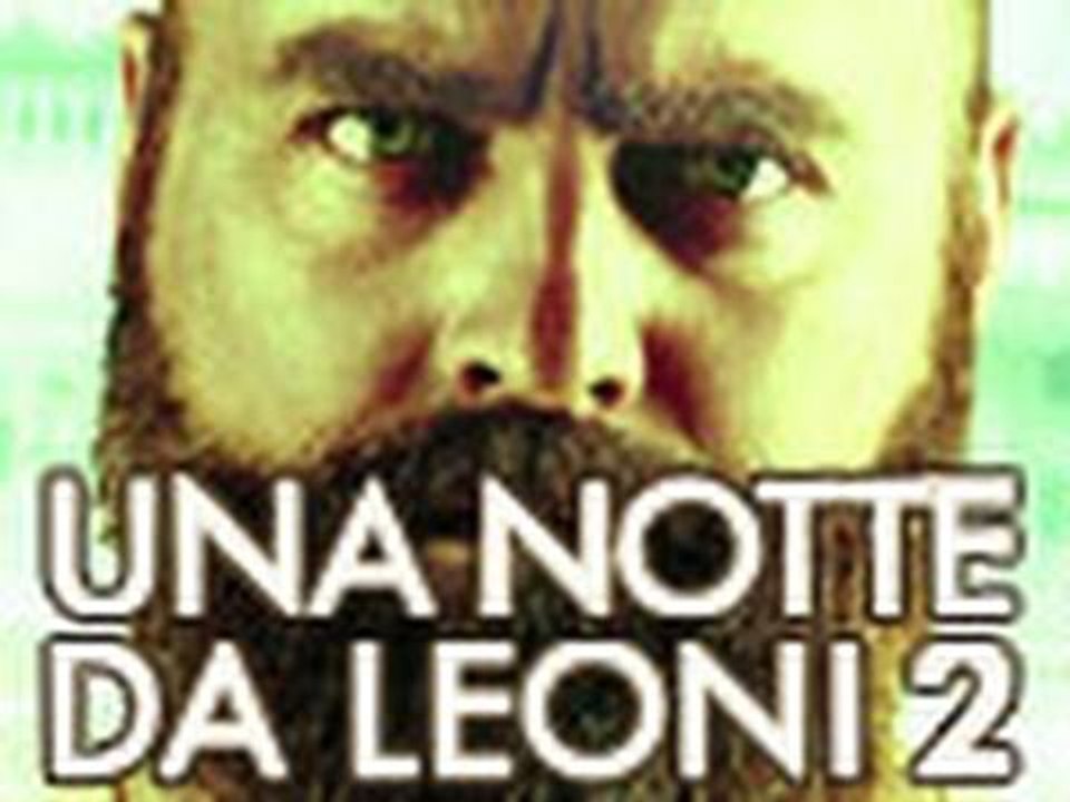 Una Notte da Leoni 2 - Trailer