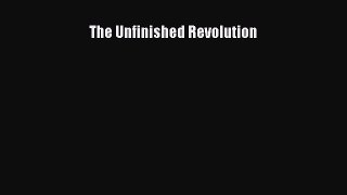 [PDF Download] The Unfinished Revolution [PDF] Online
