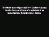 (PDF Download) The Performance Appraisal Tool Kit: Redesigning Your Performance Review Template