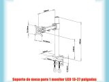 Soporte de mesa para 1 monitor LCD 13-27 pulgadas