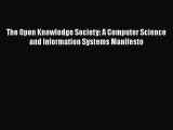 [PDF Download] The Open Knowledge Society: A Computer Science and Information Systems Manifesto