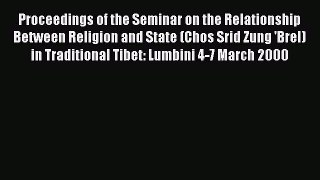 [PDF Download] Proceedings of the Seminar on the Relationship Between Religion and State (Chos