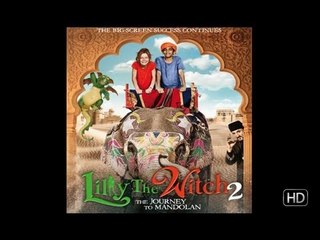 Lilly The Witch 2 - The Journey to Mandolan - Trailer