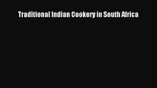 Traditional Indian Cookery in South Africa  Free Books