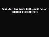 Quick & Easy Udon Noodle Cookbook with Photos!: Traditional & Unique Recipes  Free Books