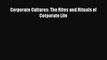 PDF Download Corporate Cultures: The Rites and Rituals of Corporate Life Download Full Ebook