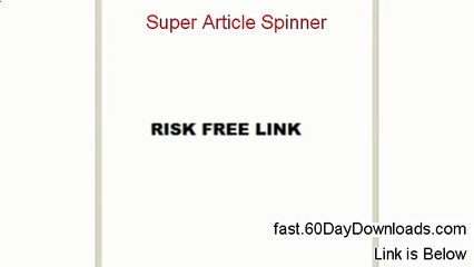 Super Article Spinner Review (Newst 2014 eBook Review)