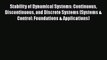 [PDF Download] Stability of Dynamical Systems: Continuous Discontinuous and Discrete Systems