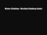 [PDF Download] Winter Climbing  (Rockfax Climbing Guide) [PDF] Full Ebook