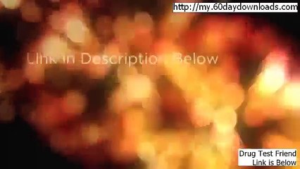 Drug Test Friend Review and Risk Free Access (DOWNLOAD NOW)