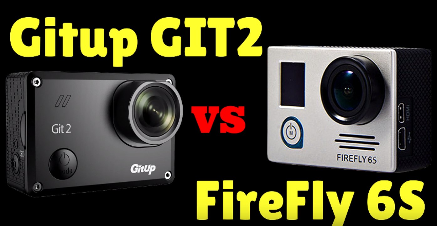 GitUP Git2 vs Firefly 6S