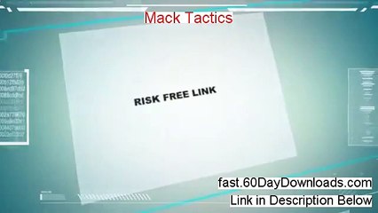 Mack Tactics Review (Newst 2014 eBook Review)