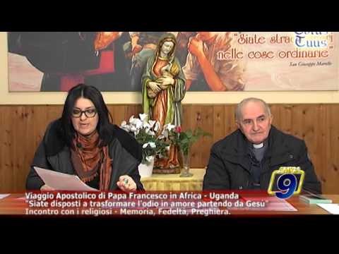 TOTUS TUUS | Viaggio Apostolico di Papa Francesco in Africa - Uganda (11 Gennaio)