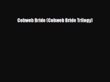 [PDF Download] Cobweb Bride (Cobweb Bride Trilogy) [Read] Online